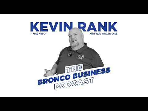 Bronco Business Podcast talking about Generative AI – Featuring ME!
